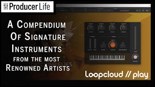 Video thumbnail for How To Use LoopCloud PLAY - Customise Famous Artist's Sounds In Your Music Project [Review/Tutorial] by Producer Life