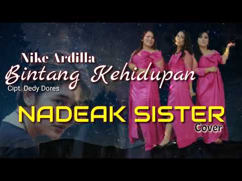 BINTANG KEHIDUPAN - Nadeak Sister (cover)