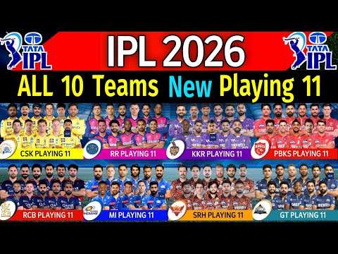 IPL 2026 - All 10 Teams Playing 11 | All Teams Playing XI IPL 2026 | IPL All Teams Playing 11 2026 |
