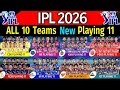 IPL 2026 All 10 Teams Playing 11 All Teams Playing XI IPL 2026 IPL All Teams Playing 11 2026