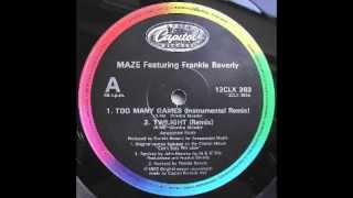 Maze feat. Frankie Beverly ‎– Too Many Games (Instrumental Remix) [Capitol, 1985]