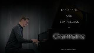 Charmaine - Piano Solo by Matthias Dobler