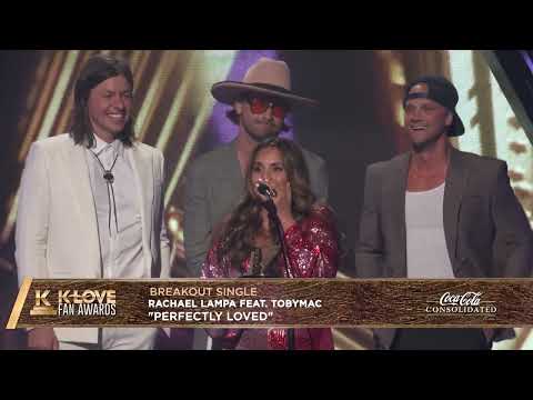 2023 K-LOVE Fan Awards | Breakout Single | "Perfectly Loved" Rachel Lampa feat. TobyMac