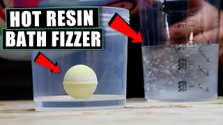 What Will Happen If We Put Bath FIZZERS in HOT Resin?