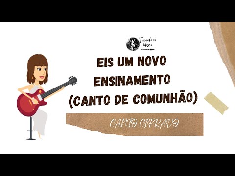 Eis Um Novo Ensinamento - Pe. José Weber