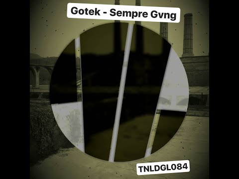 TNLDGL084 - Gotek - Sempre Gvng
