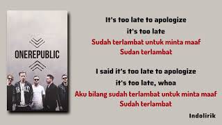 Download lagu Apologize - Timbaland feat. OneRepublic | Lirik Terjemahan mp3