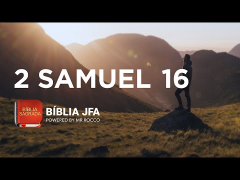 2 SAMUEL 16  📖 - Bíblia JFA Offline