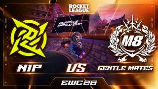 NIP vs Gentle Mates | EWC 2026 Quarterfinal #2