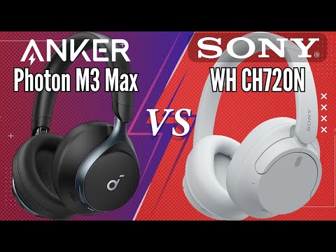 Anker Soundcore Space One vs Sony WH CH720N