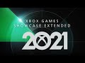 Xbox Games Extended Showscase 2021 Full Conference