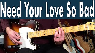 How To Play Need Your Love So Bad On Guitar | Fleetwood Mac Guitar Lesson + Tutorial + TABS
