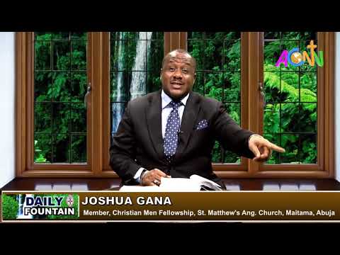 DAILY FOUNTAIN DEVOTIONAL FOR FEBRUARY 29 2020 - JOSHUA GANA