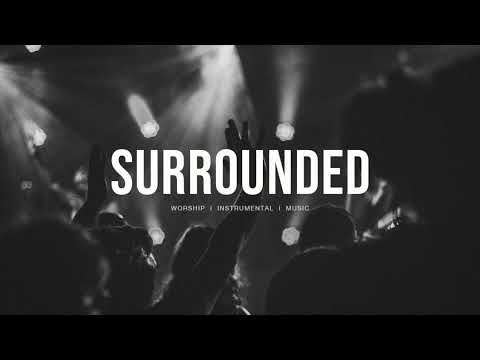 Surrounded (Fight My Battles) - UPPERROOM | Instrumental Worship | Soaking Music | Deep Prayer