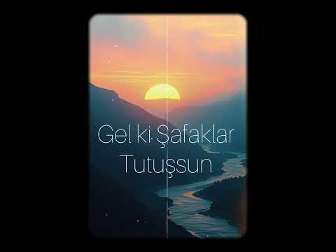 Gel ki Şafaklar tutuşsun #cover 