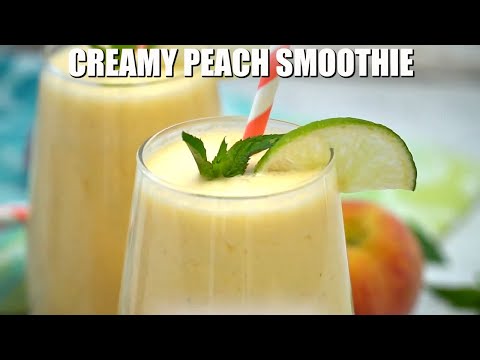 How to Make Peach Smoothie - Sweet and Savory Meals
