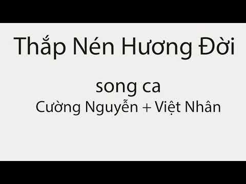 Thắp nén hương đời - Cường Nguyễn