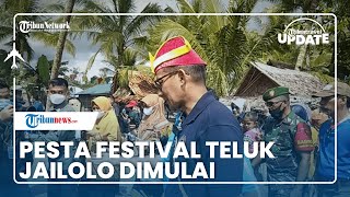 Intip Kegiatan Sandiaga Uno di Maluku Utara, Lakukan Pembukaan Festival Teluk Jailolo