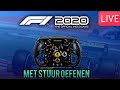 Met m'n Stuur oefenen! - F1 2020 LIVE