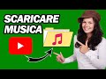 Come Scaricare Musica Da YouTube In MP3 Passo Dopo Passo