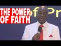 THE POWER OF FAITH IS THE PRAYER THAT WORKS | BISHOP DAVID OYEDEPO | NEWDAWNTV | JAN 23RD 2021