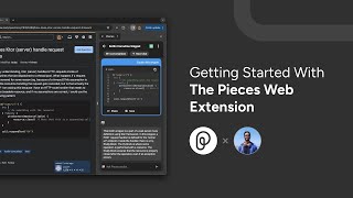 Getting Started with the Pieces for Developers Web Extension