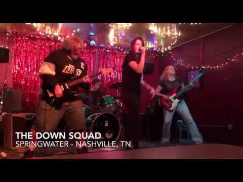 The Down Squad at Springwater (Nashville, TN)