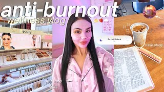 WELLNESS VLOG ☁️ Anti Burnout Routine , Healthy Habits, Cozy Hobbies & Self Care Night!
