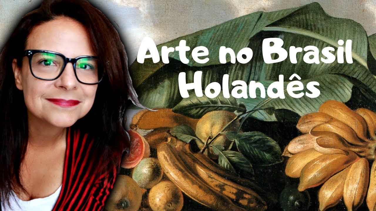 Arte no Brasil Holandês - Frans Post e Albert Eckhout | Arte Você Escolhe 3