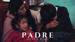 Download lagu Ruben Diaz - Padre (Video Oficial) mp3 Download lagu Ruben Diaz - Padre (Video Oficial) mp3