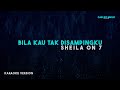 Sheila On 7 Bila Kau Tak Disampingku Karaoke Version