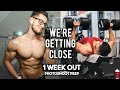 WE’RE GETTING CLOSE | Upper Body Workout | 1 Week Out