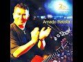Amado Batista 2004 E O Show 06 Serenata