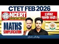 CTET FEB 2026 Maths NCERT IMPORTANT TOPIC SIMPLIFICATION By Sachin Academy Live 3pm Vijay Sir