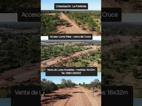El distrito de Loma Plata, Boquerón-Chaco crece | Nuevos lotes disponibles con titulo privado |