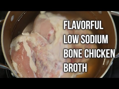 The Ultimate Guide to Making Flavorful Amazing Low Sodium | Chicken Bone Stock/Broth Organic & Keto