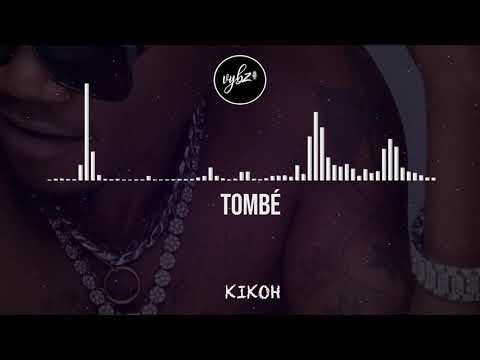 Kikoh - Tombé