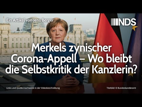 Merkels zynischer Corona-Appell – Wo bleibt die Selbstkritik der Kanzlerin? | Jens Berger | NDS