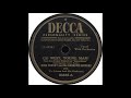 Decca 23885 A - Go West, Young Man - Bing Crosby And The Andrews Sisters