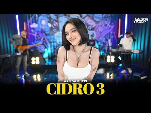 ARLIDA PUTRI - CIDRO 3 (Official Live Music Video)