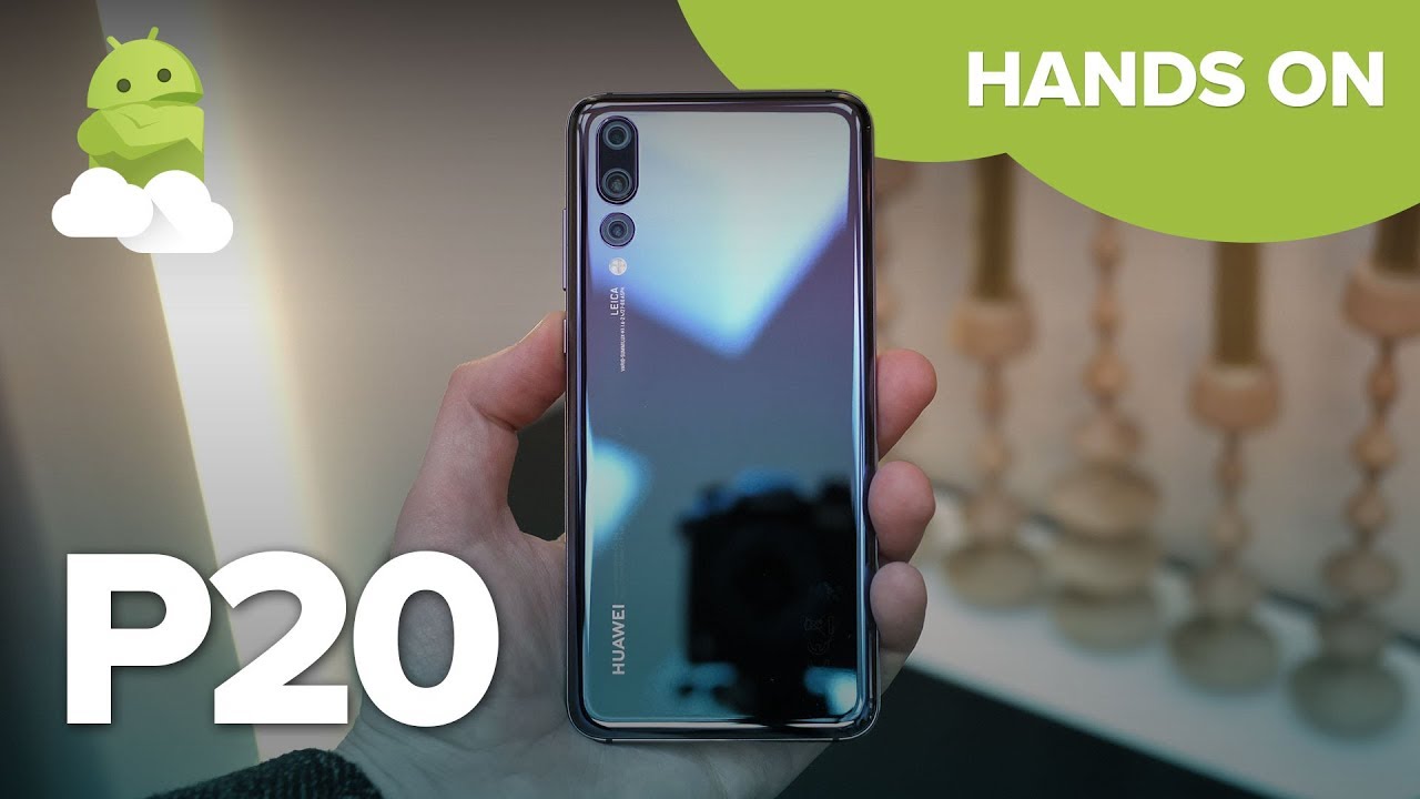 Huawei P20 + P20 Pro hands-on: Galaxy S9 killer? - YouTube