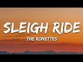 The Ronettes - Sleigh Ride (Lyrics)
