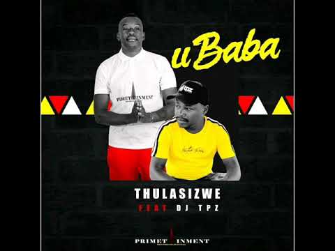 Thulasizwe ft DJ TPZ-Ubaba(Red Ent Dance Remake)