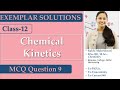 Chemical Kinetics | NCERT Exemplar | 4.9 | RAKHIMAM | MCQ