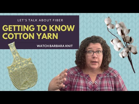 Getting to Know Cotton Knitting Yarn Pros and Cons