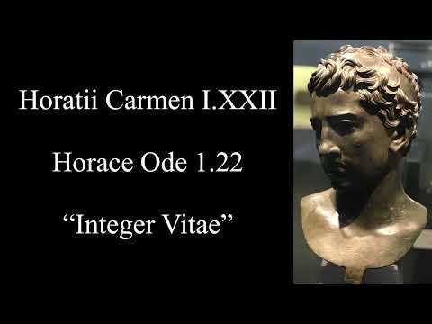 Horace Ode 1.22: Integer vitae scelerisque purus; Latin & English