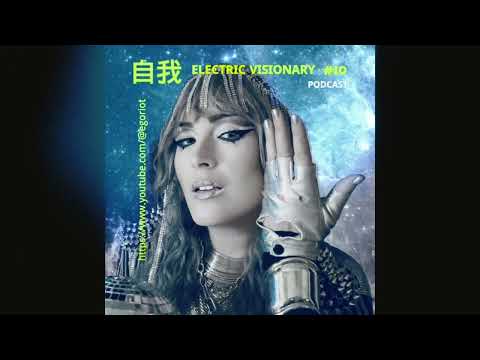 Ego Riot podcast #10 - Electric Visionary DJ set (#newbeat #electro #ebm #italodisco)