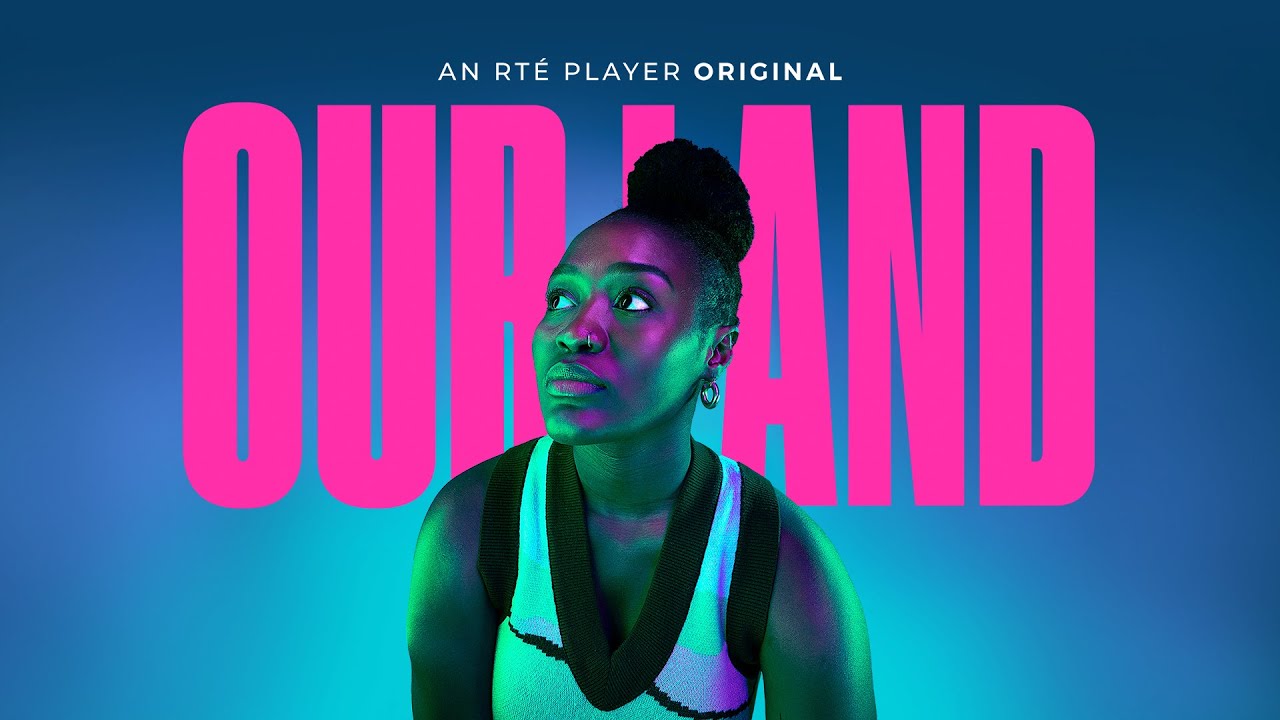 OUR LAND | RTÉ Player Original
