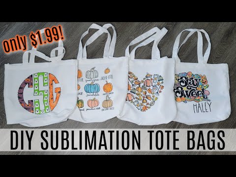 How to Sublimate on Tote Bags | Perfect Trick or Treat Bags!