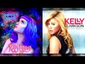 Katy Perry Vs. Kelly Clarkson - Teenage Dream ...